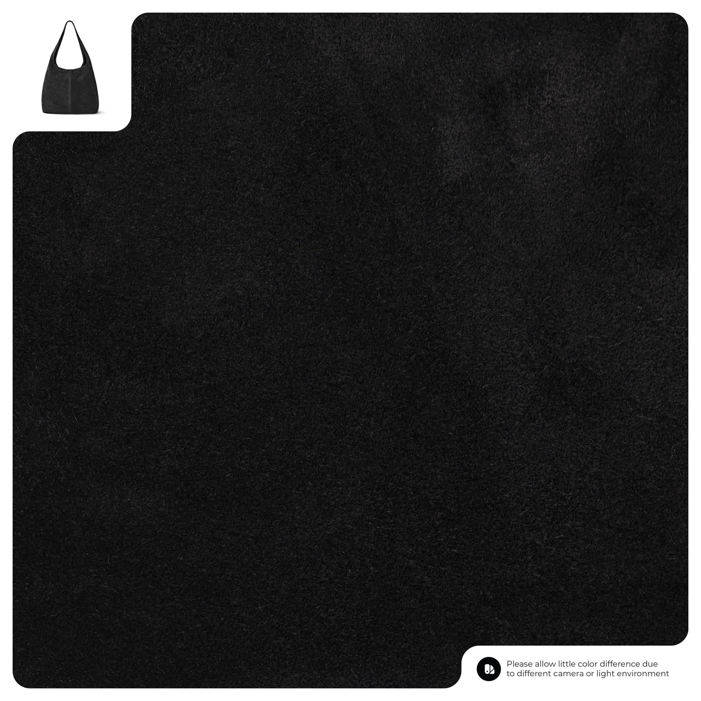 A large black square swatch of fabric with a slouchy suede shoulder purse in the top left corner. White text at the bottom notes possible color differences due to camera or lighting.