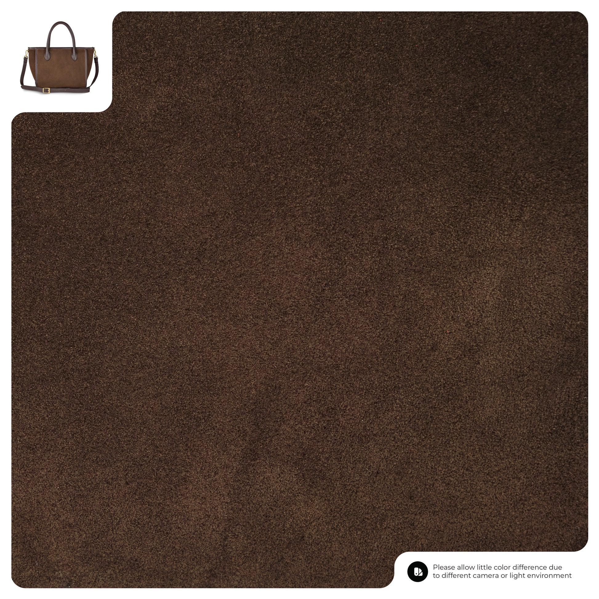 A large square piece of dark brown textured fabric is shown. In the top left corner, a suede leather handbag for color comparison is displayed. A note at the bottom right mentions possible color differences due to lighting or cameras.